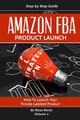 Amazon FBA: Product Launch by Rizzo Rocks 9781839380341