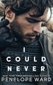 I Could Never by Penelope Ward 9781959827399