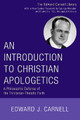 An Introduction to Christian Apologetics by Edward J Carnell 9781556352669