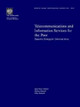 Telecommunications and Information Services for the Poor: Toward a Strategy for Universal Access by Andrew Dymond 9780821351215