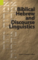 Biblical Hebrew and Discourse Linguistics by Robert L Bergen 9781556715358