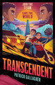 Transcendent: Book 1 by Patrick Gallagher 9781510112421