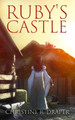 Ruby's Castle by Christine R Draper 9781909986534