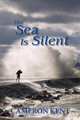 The Sea Is Silent by Cameron Kent 9781941209615