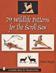 79 Wildlife Patterns for the Scroll Saw by Frank Pozsgai