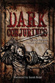 Dark Conjurings: A Short Fiction Horror Anthology by Delia Remington 9781947181144