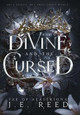 The Divine and the Cursed by J E Reed 9798987341025