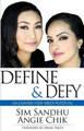 Define & Defy: Unleashing Your Inner Potential by Sim Sandhu 9781928155607