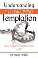Understanding and Overcoming Temptation by Morris 9781622452361