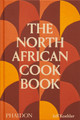 The North African Cookbook by Jeff Koehler