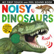 Noisy Dinosaurs by Jonathan Litton 9781680106640