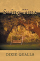 Swing Time by Dixie Qualls 9781546262923