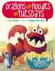 Dragons Eat Noodles on Tuesdays by Jon Stahl 9781338125511