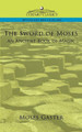 The Sword of Moses, an Ancient Book of Magic by Moses Gaster 9781596055810