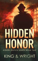 Hidden Honor by Nolon King 9781629551906
