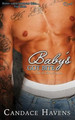 Baby's Got Bite by Candace Havens 9781943336869