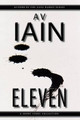 Eleven: A Short Story Collection by A V Iain 9781785320385