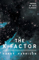 The K-Factor by Harry Harrison 9781528703505