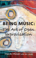 Being Music by Mark Miller 9781939686855