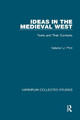 Ideas in the Medieval West: Texts and Their Contexts by Valerie I.J. Flint