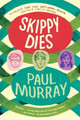 Skippy Dies by Associate Professor Paul Murray