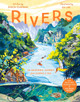 Rivers: An incredible journey from source to sea by Simon Chapman