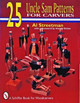 25 Uncle Sam Patterns for Carvers by Al Streetman