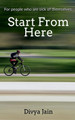 Start from Here by Divya Jain 9798889230403