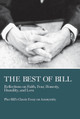 The Best of Bill: Reflections on Faith, Fear, Honesty, Humility, and Love by Bill W