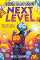 Mega Robo Bros 5: Next Level by Neill Cameron