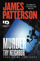 Murder Thy Neighbor by James Patterson 9781538752425