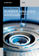 Rubber Analysis: Characterisation, Failure Diagnosis and Reverse Engineering by Martin J. Forrest 9783110640274