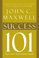Success 101: What Every Leader Should Know by John C. Maxwell 9781400280230