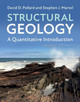 Structural Geology: A Quantitative Introduction by David D. Pollard