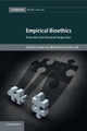 Empirical Bioethics: Theoretical and Practical Perspectives by Jonathan Ives