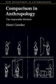 Comparison in Anthropology: The Impossible Method by Matei Candea