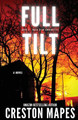 Full Tilt by Creston Mapes 9798986193069