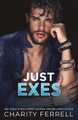 Just Exes by Charity Ferrell 9781952496639