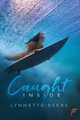Caught Inside by Lynnette Beers 9781949096378