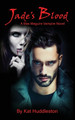 Jade's Blood by Kat Huddleston 9781737496762
