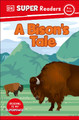 DK Super Readers Pre-Level A Bison's Tale by DK 9780744094374
