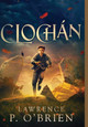 Clochan by Lawrence Patrick O'Brien 9781777815523