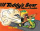 Teddy's Bear Take a Tumble by Jane Smith 9798985779844