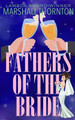 Fathers of the Bride by Marshall Thornton 9781685647001
