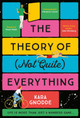 The Theory of (Not Quite) Everything: the most beautiful and uplifting novel of 2023 by Kara Gnodde