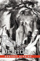 The Celtic Druids by Godfrey Higgins 9781602066717