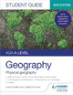 AQA A-level Geography Student Guide: Physical Geography David Redfern 9781398328181