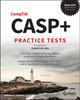 CASP+ CompTIA Advanced Security Practitioner Practice Tests: Exam CAS-004 by Nadean H. Tanner