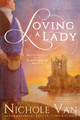 Loving a Lady by Nichole Van 9781949863079