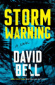 Storm Warning by David Bell 9780593549995